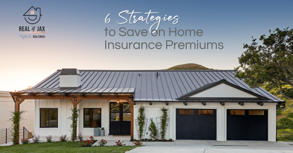 6 Strategies to Save on Home Insurance Premiums