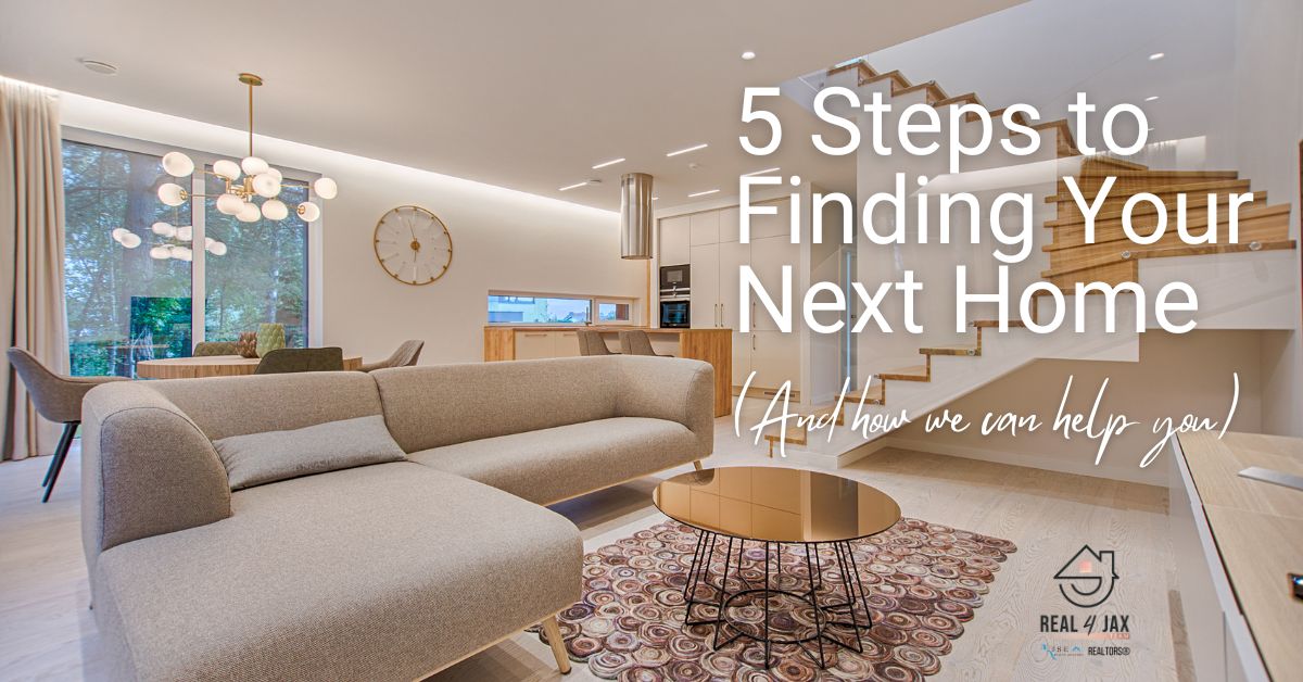 5 Steps to Finding Your Next Home